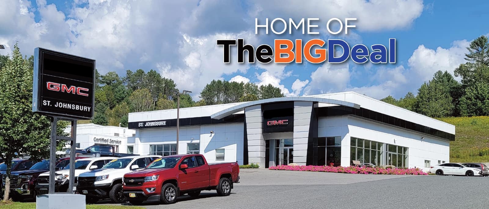 St. Johnsbury GMC - Home of The BIG Deal